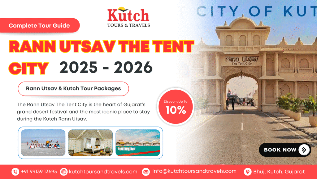 Rann Utsav The Tent City 2025- 2026