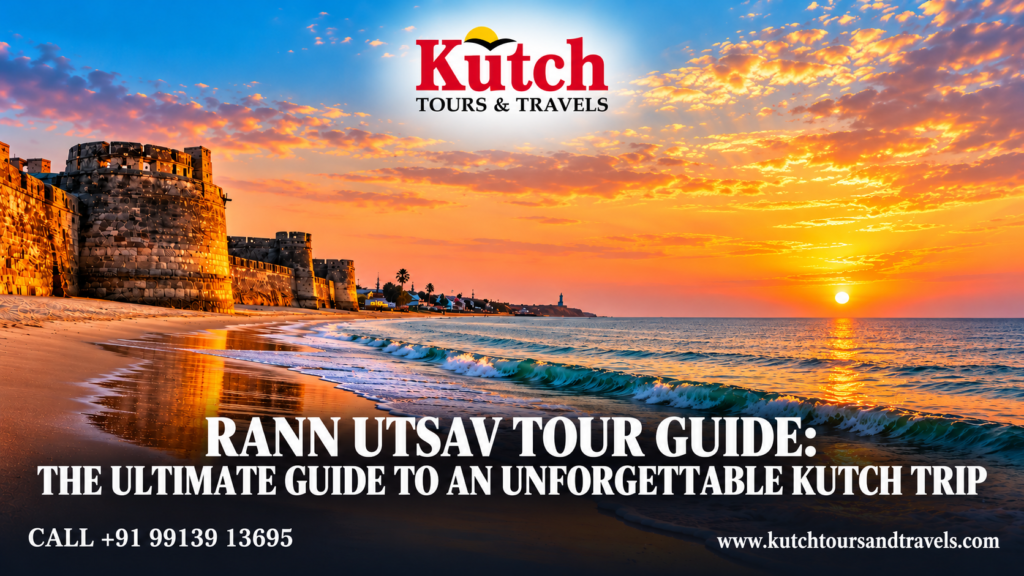Rann Utsav Tour Guide banner featuring a dramatic sunset over a historic coastal fort and beach, designed by Kutch Tours & Travels for an unforgettable Kutch trip.